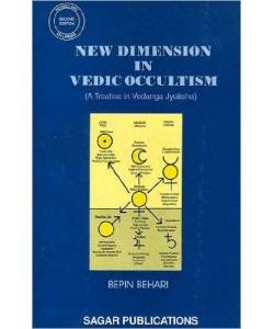 New Dimensions in Vedic Occultism By - Bepin Behari